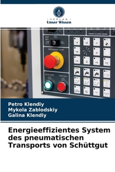 Paperback Energieeffizientes System des pneumatischen Transports von Schüttgut [German] Book