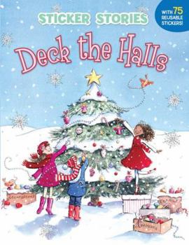 Paperback Deck the Halls (Sticker Stories) Book