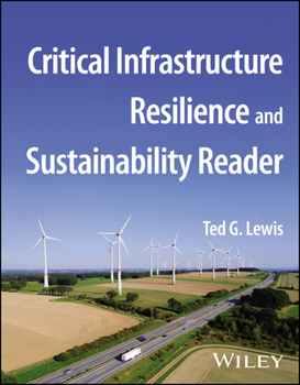 Paperback Critical Infrastructure Resilience and Sustainability Reader Book