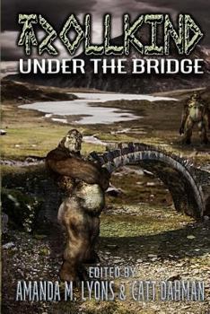 Paperback TrollKind: Under the Bridge Book