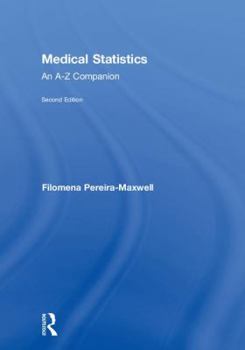 Hardcover Medical Statistics: An A-Z Companion, Second Edition Book