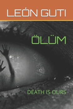 Paperback Ölüm: Death Is Ours Book