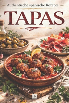 Paperback Tapas & Co: Entdecke die kulinarische Welt Spaniens [German] Book