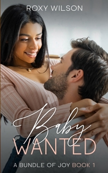 Paperback Baby Wanted: (BWWM Interracial Romance) Book