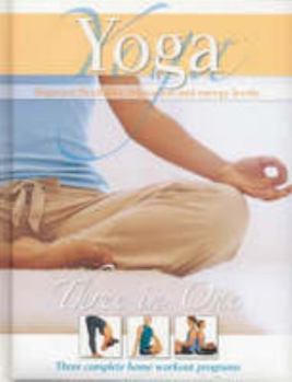 Hardcover Yoga Three in One Three Complete Home Workout Programs Book