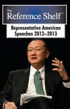 Paperback Reference Shelf: Representative American Speeches, 2012-2013: 0 Book