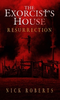 Hardcover The Exorcist's House: Resurrection Book