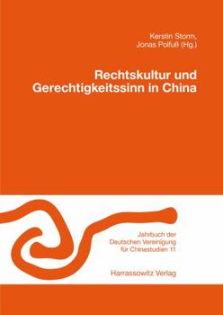 Paperback Rechtskultur Und Gerechtigkeitssinn in China [German] Book
