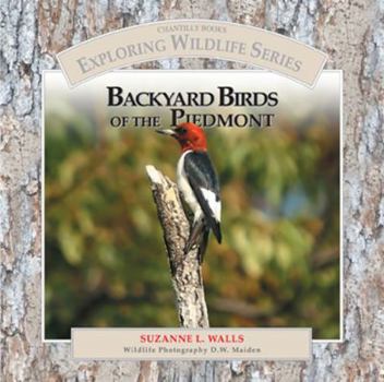 Paperback Backyard Birds of the Piedmont Book