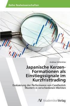 Paperback Japanische Kerzen-Formationen als Einstiegssignale im Kurzfristtrading [German] Book