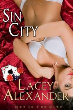 Sin City - Book #2 of the Hot in the City