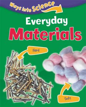 Paperback Ways Into Science: Everyday Materials Book