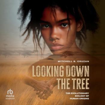 MP3 CD Looking Down the Tree: The Evolutionary Biology of Human Origins Book