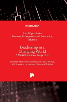 Hardcover Leadership in a Changing World: A Multidimensional Perspective Book