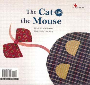 Hardcover The Cat and the Mouse (Heritage Schoolhouse Bilingual series) Book