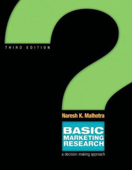 Hardcover Basic Marketing Research: A Decision-Making Approach Book