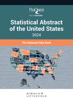 Hardcover Proquest Statistical Abstract of the United States 2024: The National Data Book