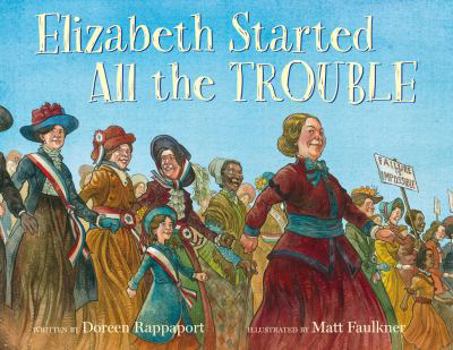 Hardcover Elizabeth Started All the Trouble Book