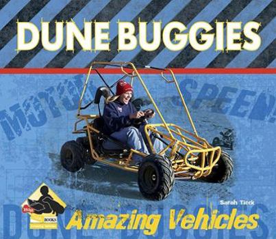 Dune Buggies - Book  of the Amazing Vehicles Set 1