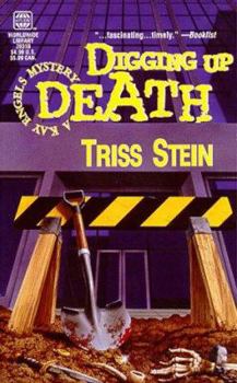 Digging Up Death - Book #2 of the Kay Engels
