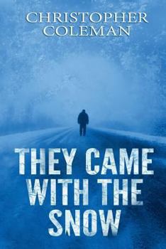 Paperback They Came with the Snow Book