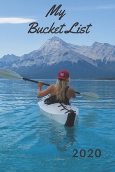 My Bucket List: Plan Your Amazing Adventures, Live An Amazing Life, Keep Track With This Planner And Journal