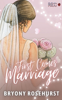 Paperback First Comes Marriage: A F/F arranged marriage novella Book