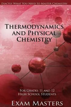 Paperback Thermodynamics And Physical Chemistry Book