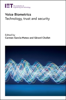 Hardcover Voice Biometrics: Technology, Trust and Security Book