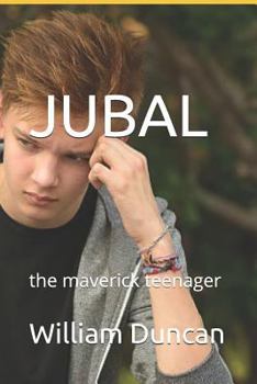 Paperback Jubal: The Maverick Teenager Book