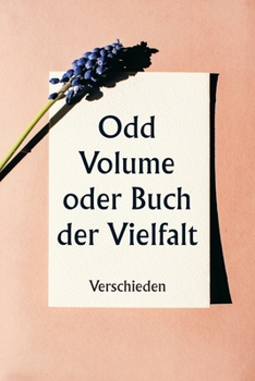 Paperback Odd Volume Or, Book Of Variety [German] Book