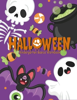 Paperback Halloween: kindergarten Basics Workbook: Fun activities math skills for preschool age 3-5 Book