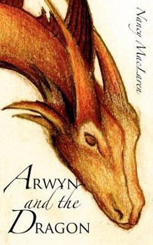 Paperback Arwyn and the Dragon Book