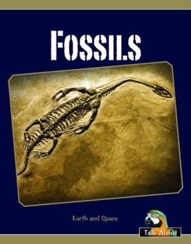 Paperback Fossils (Talk About Science in My World-levels H-j) Book