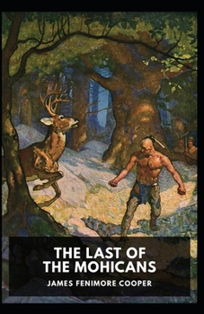 Paperback The Last of the Mohicans Illustrated Book