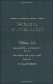 Hardcover Methods in Enzymology, Volyme 163: Immunochemical Techniques, Part M: Chemotaxis and Inflammation Book
