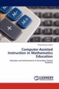 Paperback Computer-Assisted Instruction in Mathematics Education Book