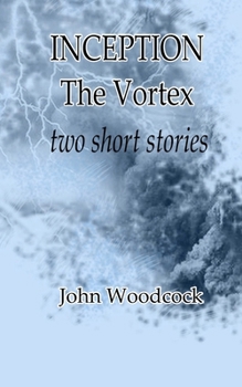 Paperback Inception & The Vortex Book