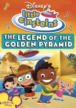 Disney's Little Einsteins - The Legend of the Golden Pyramid