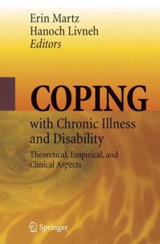 Paperback Coping with Chronic Illness and Disability: Theoretical, Empirical, and Clinical Aspects Book