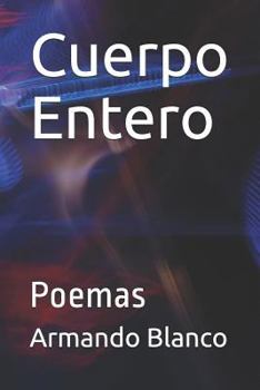 Paperback Cuerpo Entero: Poemas [Spanish] Book