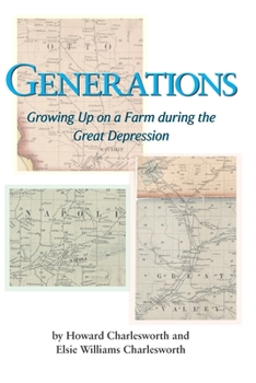 Paperback Generations: Growing Up on a Farm during the Great Depression Book