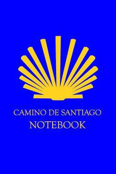 Paperback Camino de Santiago Notebook: 100 Clean Pages To Record Walking The Way Book