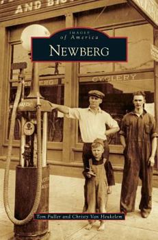 Newberg - Book  of the Images of America: Oregon