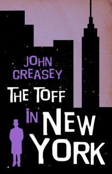 The Toff in New York - Book #35 of the Toff
