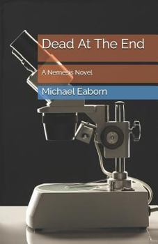 Paperback Dead at the End: A Nemesis Novel Book