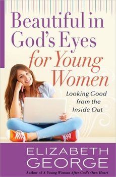 Paperback Beautiful in God's Eyes for Young Women Book