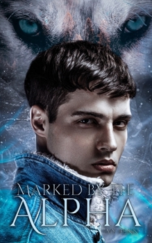 Paperback Marked by the Alpha Book