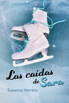 Paperback Las caídas de Sara [Spanish] Book