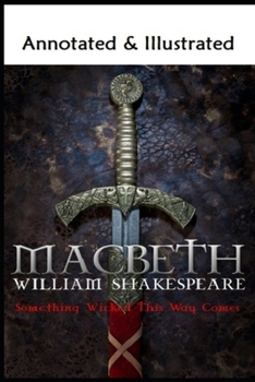 Paperback Macbeth By William Shakespeare The Annotated Edition Book